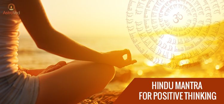 Hindu Mantra for Positive Thinking