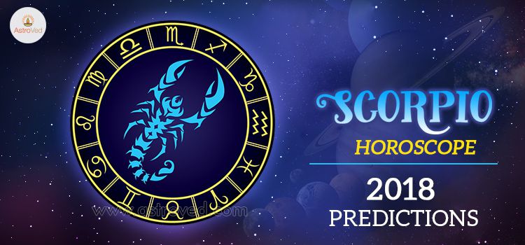 Scorpio Horoscope 2018 Predictions