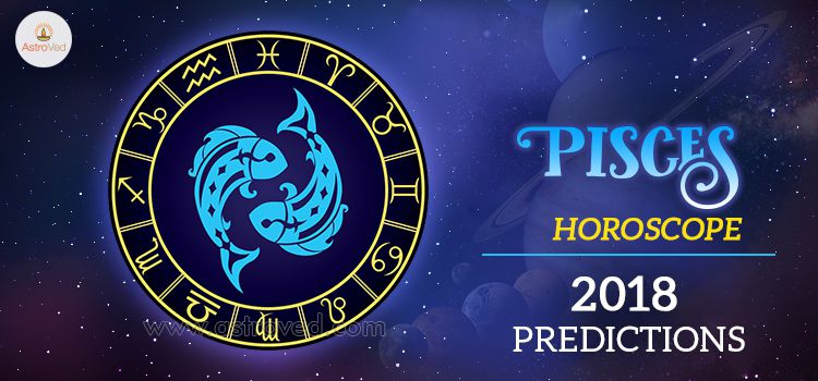Pisces Horoscope 2018 Predictions Pisces Horoscope 2018 Predictions
