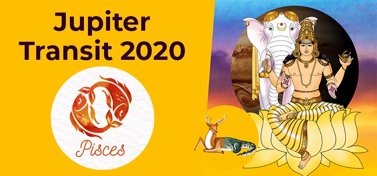 Jupiter Transit 2020 in Capricorn For Pisces Moon Sign