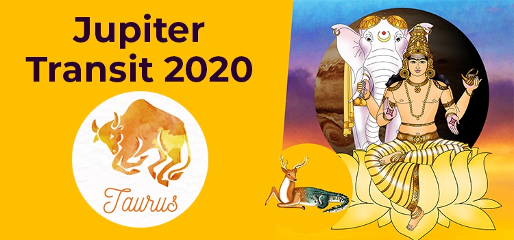 Jupiter Transit 2020 in Capricorn For Taurus Moon Sign