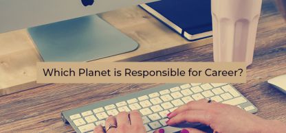 Which Planet is Responsible for Career?