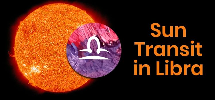 Sun Transit in Libra 2021 Predictions