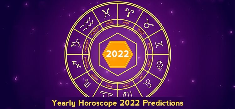 Yearly Horoscope 2022 - Horoscope 2022 Predictions Yearly Horoscope 2022 - Horoscope 2022 Predictions