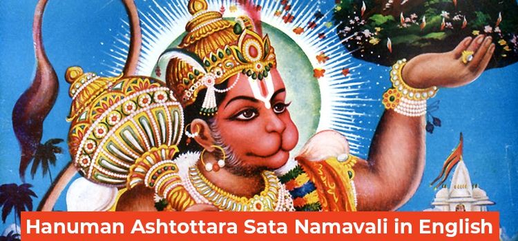 Hanuman Ashtottara Sata Namavali in English and Meaning