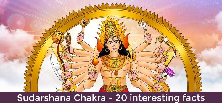 Sudarshana Chakra - 20 Interesting Facts