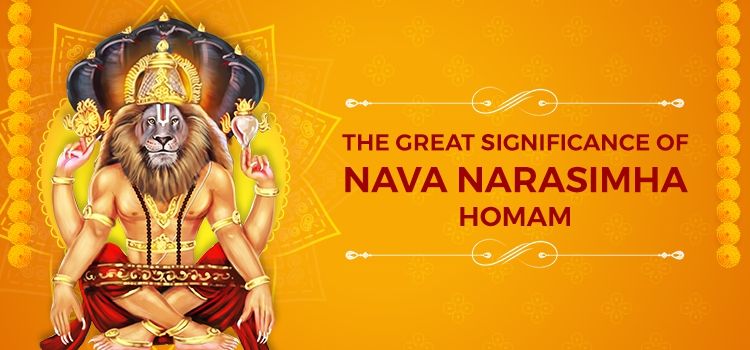 Significance Of Nava Narasimha Homam