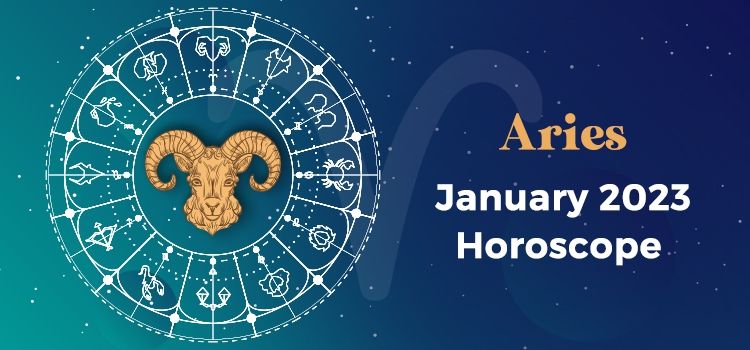 Aries January 2023 Monthly Horoscope Predictions |  Aries January 2023 Horoscope