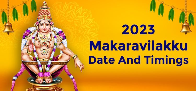 Makaravilakku 2023 Date And Timings Makaravilakku 2023 Date And Timings