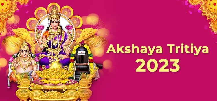 Akshaya Tritiya 2023