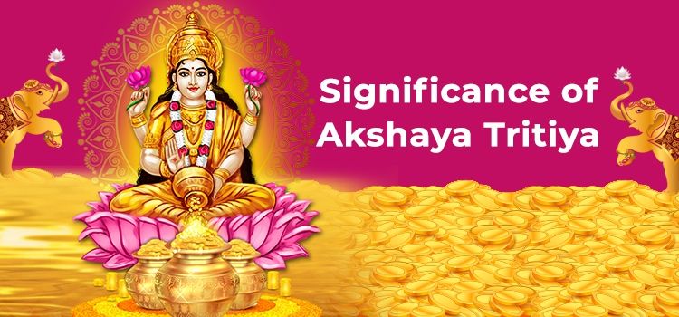 Significance of Akshaya Tritiya