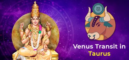 Venus Transit in Taurus on April 6, 2023 | AstroVed.com