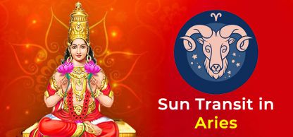Sun Transit in Aries from 14th April to 14th May, 2023