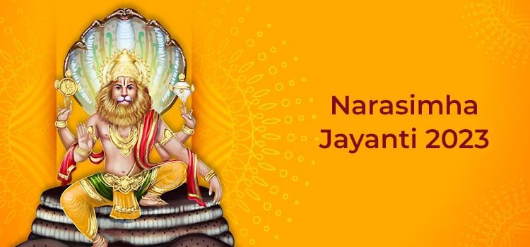Narasimha Jayanthi - Celebrated And Its Benefits