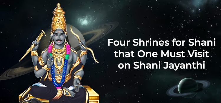 Four Shrines for Shani that One Must Visit on Shani Jayanthi