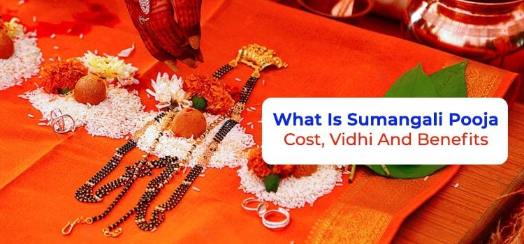  All about Sumangali Pooja and its Benefits