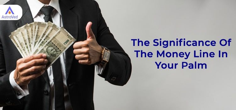 The Significance of The Money Line in Your Palm The Significance of The Money Line in Your Palm
