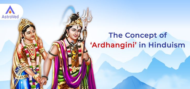 The Concept of ‘Ardhangini’ in Hinduism