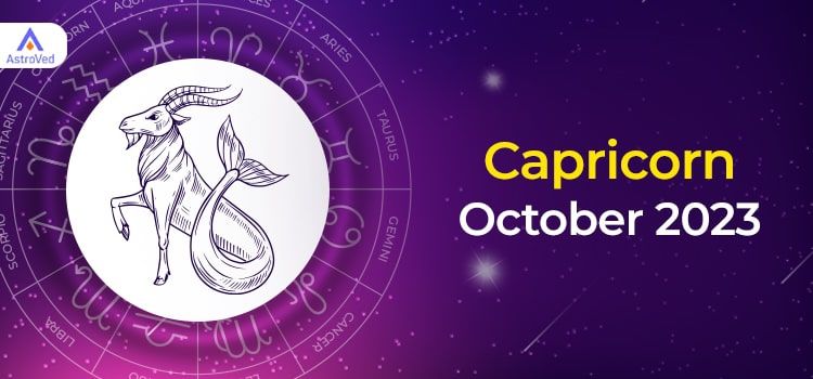 Capricorn October 2023 Monthly Horoscope Predictions | Capricorn October 2023 Horoscope Capricorn October 2023 Monthly Horoscope Predictions | Capricorn October 2023 Horoscope