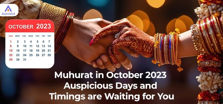 Muhurat in October 2023: Auspicious Days and Timings are Waiting for You