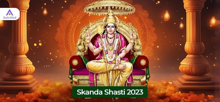 Skanda Sashti 2023 October: Date, Timing, Vrat Katha, Tithi, Benefits Skanda Sashti 2023 October: Date, Timing, Vrat Katha, Tithi, Benefits