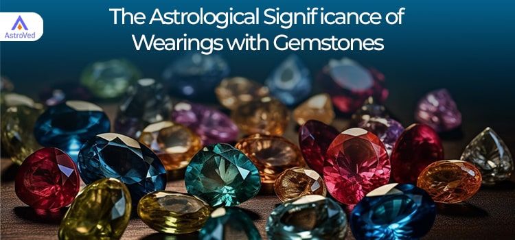 The Astrological Significance of Wearing Rings with Gemstones The Astrological Significance of Wearing Rings with Gemstones