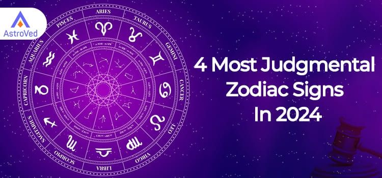 4 Most Judgmental Zodiac Signs In 2024 4 Most Judgmental Zodiac Signs In 2024