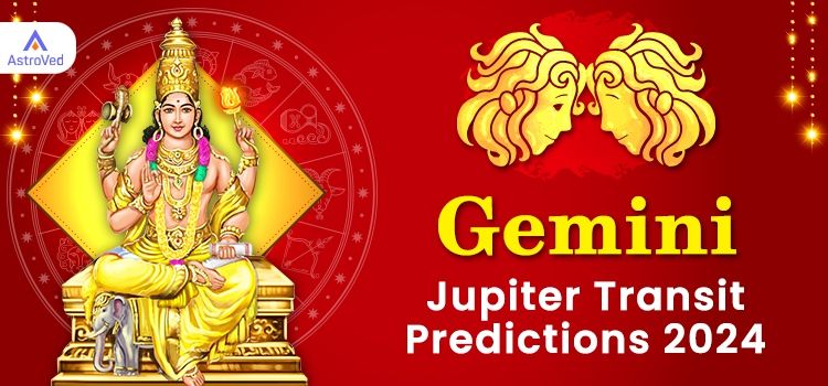  Jupiter Transit in Taurus 2024-2025 Predictions for Gemini Moon Sign