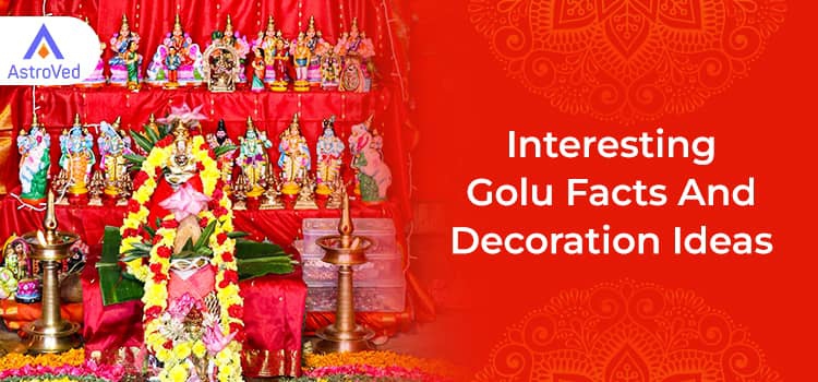 Interesting Golu Facts And Decoration Ideas