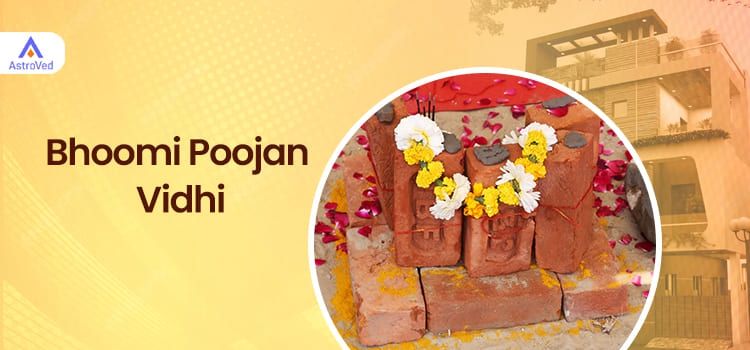 Bhoomi Poojan Vidhi | Procedures, Significance, Rituals & Auspicious Time/Muhurat
