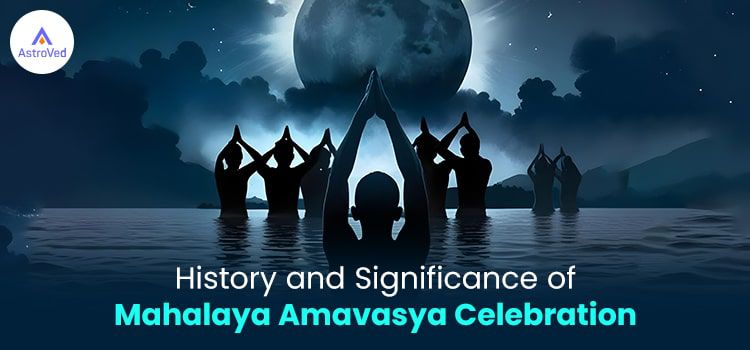 History and Significance of Mahalaya Amavasya Celebration History and Significance of Mahalaya Amavasya Celebration