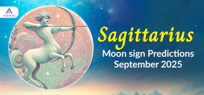 Sagittarius September 2025 Monthly Horoscope Predictions | Sagittarius September 2025 Horoscope