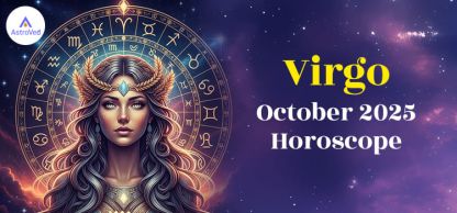 Virgo October 2025 Monthly Horoscope Predictions | Virgo October 2025 Horoscope 