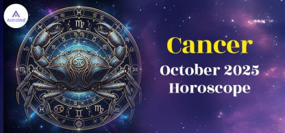 Cancer October 2025 Monthly Horoscope Predictions | Cancer October 2025 Horoscope