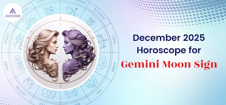 December Predictions - Gemini Moon