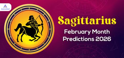 Sagittarius February Month Horoscope Predictions 2026 Sagittarius February Month Horoscope Predictions 2026