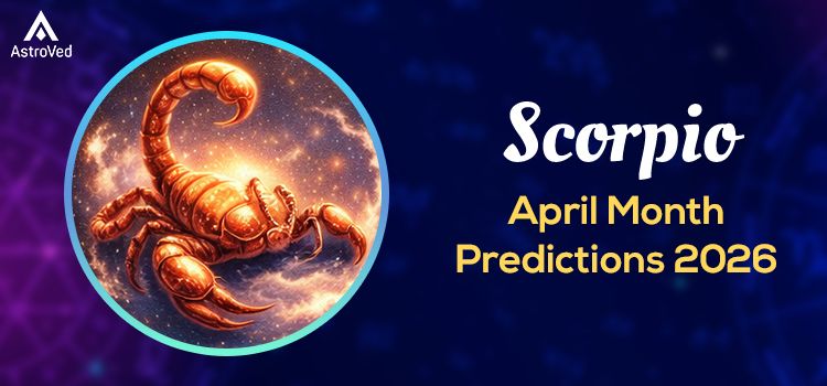 Scorpio Monthly Horoscope - April 2026