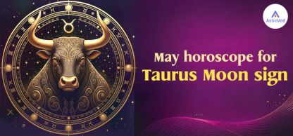Taurus Monthly Horoscope - May 2026 Taurus Monthly Horoscope - May 2026
