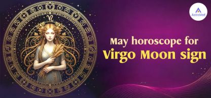 Virgo Monthly Horoscope - May 2026 Virgo Monthly Horoscope - May 2026