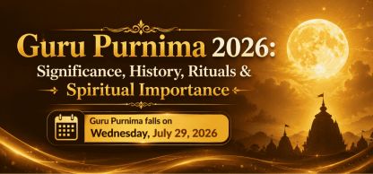 Guru Purnima 2026: Date, Significance & Spiritual Importance Guru Purnima 2026: Date, Significance & Spiritual Importance