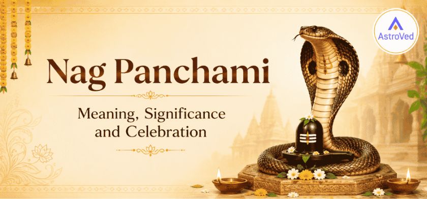 Nag Panchami Meaning, Significance and Celebration