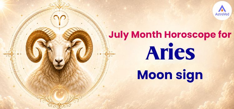 Aries Monthly Horoscope - July 2026 Aries Monthly Horoscope - July 2026