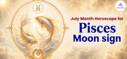 Pisces Monthly Horoscope - July 2026 Pisces Monthly Horoscope - July 2026