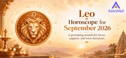 Leo Moon Sign Horoscope September 2026 Leo Moon Sign Horoscope September 2026