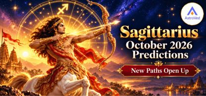 Sagittarius October 2026 Horoscope: Career, Love, Finance & Health Sagittarius October 2026 Horoscope: Career, Love, Finance & Health
