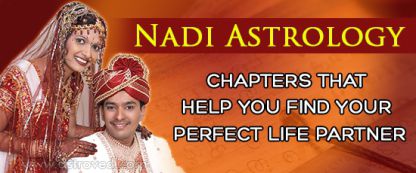 Nadi Astrology - Chapters That Help You Find Your Perfect Life Partner