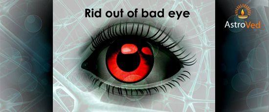 How to get rid out of Evil eyes How to get rid out of Evil eyes