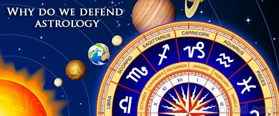 Why Do We Defend Astrology Why Do We Defend Astrology